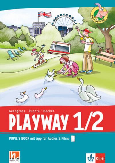 Playway ab Klasse 1. 1.-2.Schuljahr. Pupil’s Book mit App für Filme&Audios