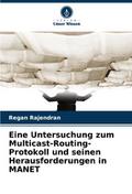 Eine Untersuchung zum Multicast-Routing-Protokoll 