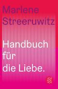 Handbuch für die Liebe.