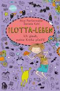 Mein Lotta-Leben Bd.05 - Ich glaub, meine Kröte pfeift!