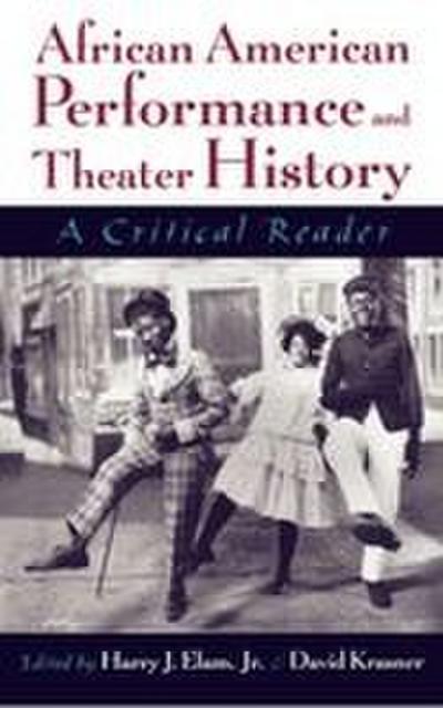 African American Performance and Theater History