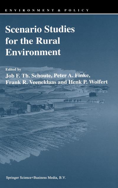 Scenario Studies for the Rural Environment