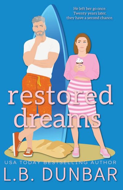 Restored Dreams