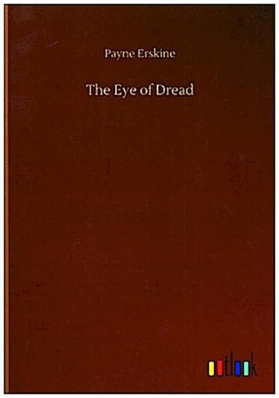 The Eye of Dread