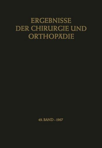 Ergebnisse der Chirurgie und Orthopädie