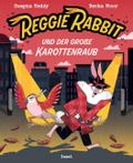 Reggie Rabbit und der große Karottenraub von Swapna Reddy | Buch