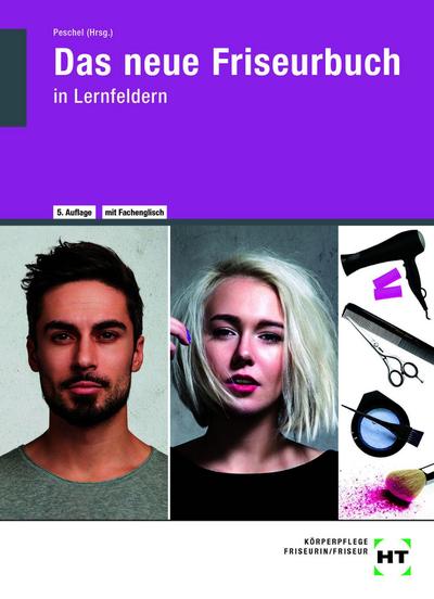 Das neue Friseurbuch in Lernfeldern