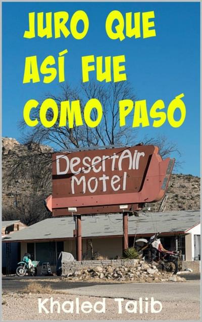 Juro Que Así Fue Como Paso