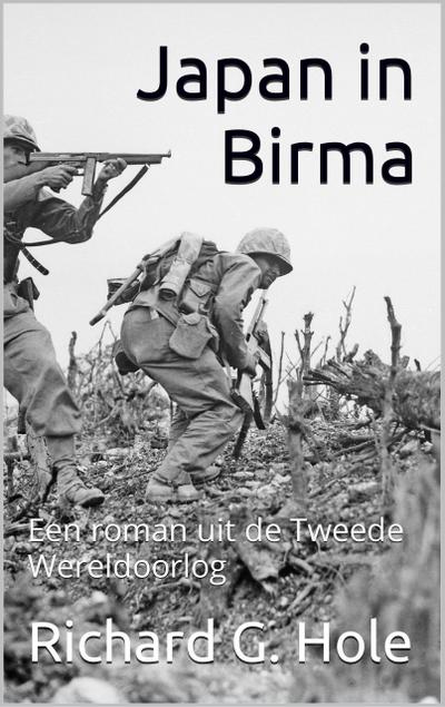 Japan in Birma (Tweede Wereldoorlog, #14)