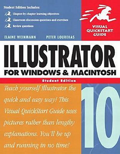 Illustrator 10 for Windows and Macintosh: Visual QuickStart Guide, Student Ed...