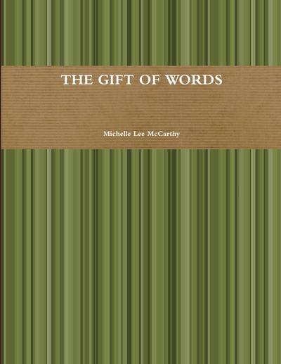 The Gift of Words