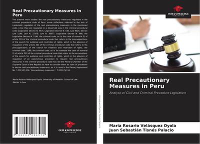 Real Precautionary Measures in Peru