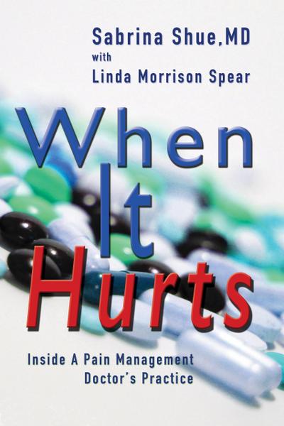 When It Hurts: Inside a Pain Management Doctor’s Practice