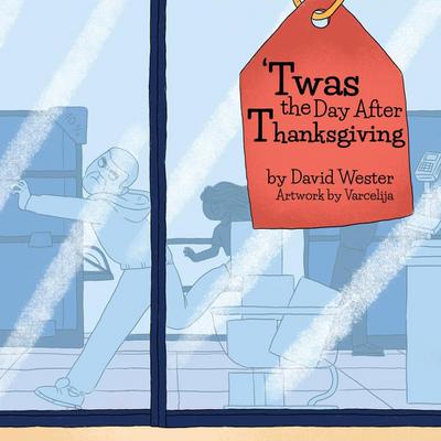 ’Twas the Day After Thanksgiving