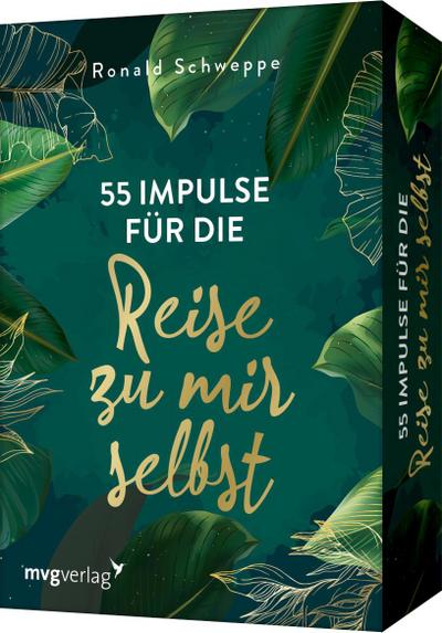 55 Impulse für die Reise zu mir selbst