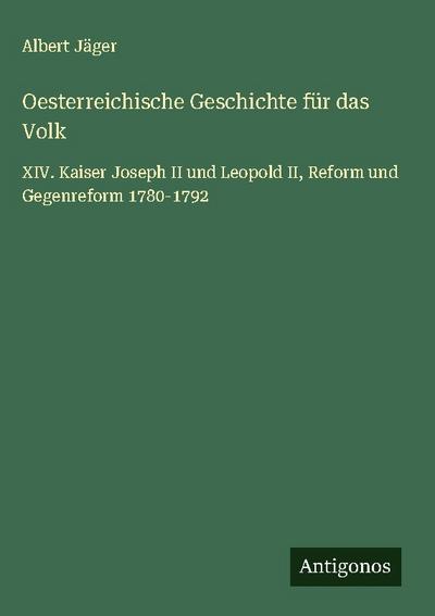Oesterreichische Geschichte für das Volk