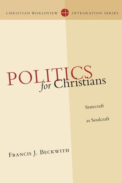 Politics for Christians