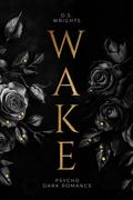 WAKE