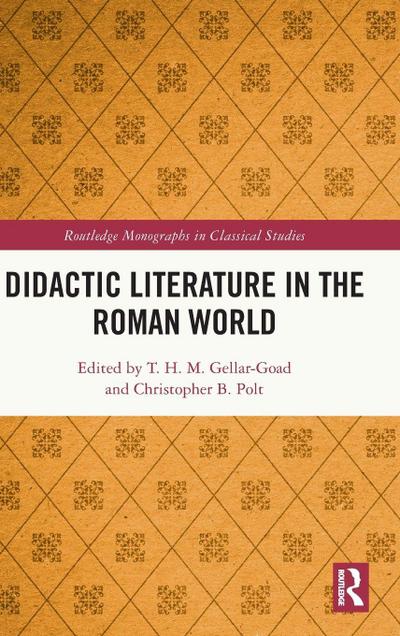 Didactic Literature in the Roman World
