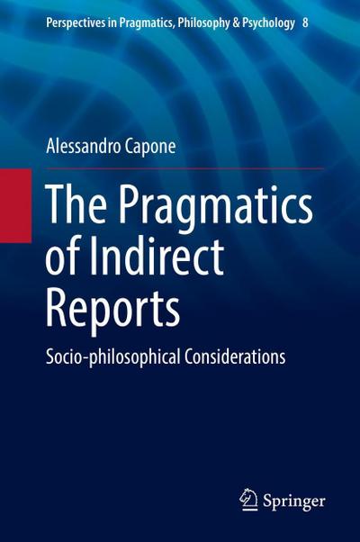 The Pragmatics of Indirect Reports