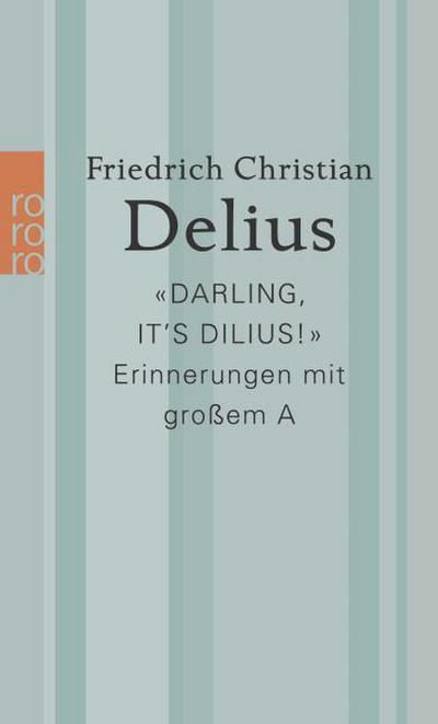 ’Darling, it’s Dilius!’