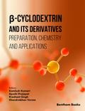 β-Cyclodextrin and Its Derivatives: Preparation, Chemistry, and Application