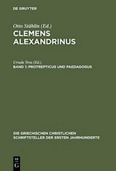 Protrepticus und Paedagogus