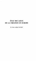 ETAT DES LIEUX DE LA CREATION EN EUROPE