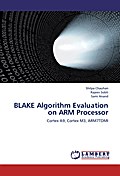 BLAKE Algorithm Evaluation on ARM Processor