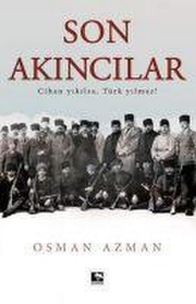 Son Akincilar