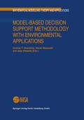 Model-Based Decision Support Methodology with Envi