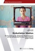 Risikofaktor Medien