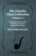Charlie Chan Collection - Volume I. (The House Wit