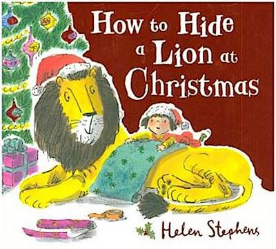 How to Hide a Lion at Christmas
