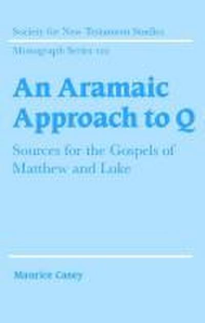 An Aramaic Approach to Q