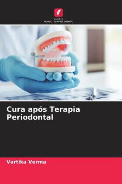 Cura após Terapia Periodontal