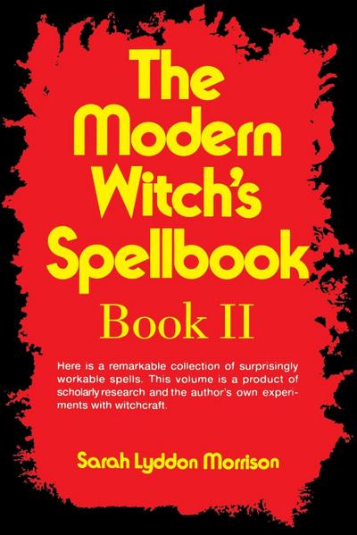 The Modern Witch’s Spellbook