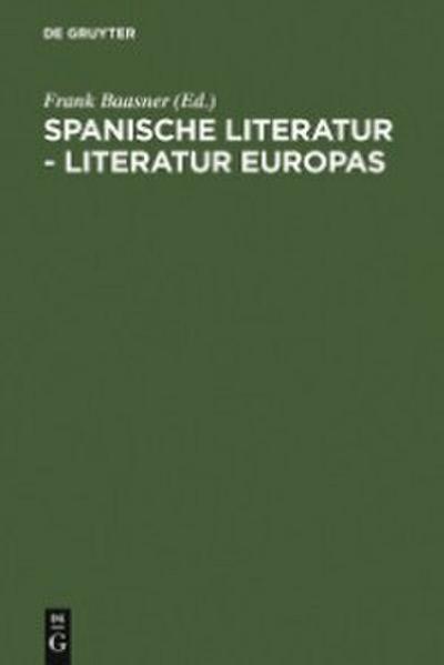 Spanische Literatur - Literatur Europas