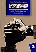 Kooperation & Kompetenz. Spiele für die lernen