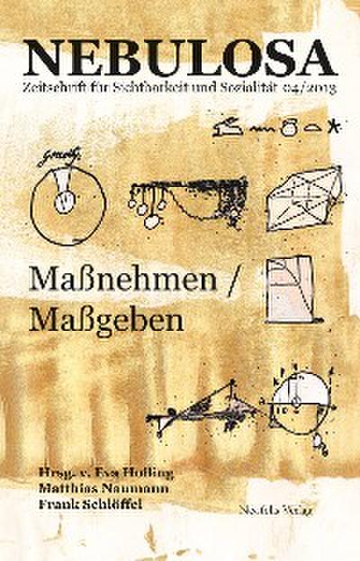 Maßnehmen / Maßgeben