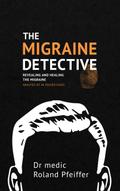 The Migraine Detective