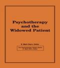 Psychotherapy and the Widowed Patient