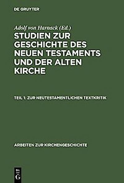 Zur neutestamentlichen Textkritik