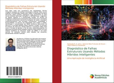 Diagnóstico de falhas estruturais usando métodos híbridos inteligentes