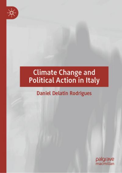 Climate Change and Political Action in Italy