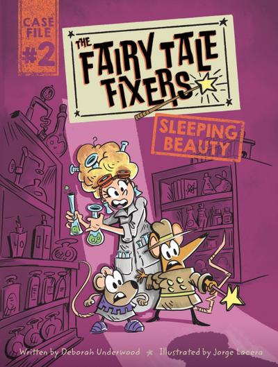 The Fairy Tale Fixers: Sleeping Beauty