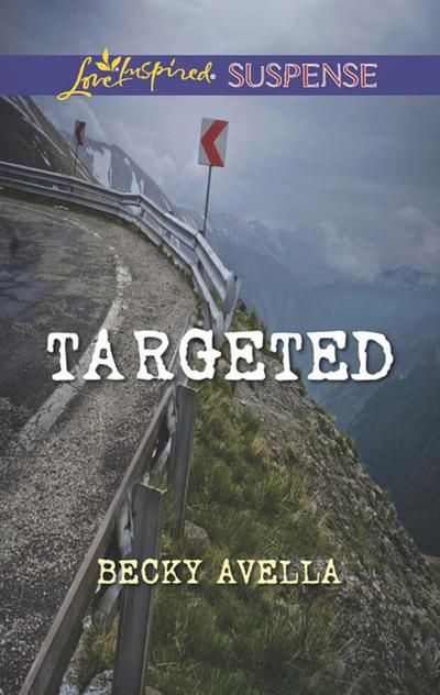 Targeted (Mills & Boon Love Inspired Suspense)