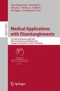 Medical Applications with Disentanglements