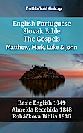 English Portuguese Slovak Bible - The Gospels - Matthew, Mark, Luke & John