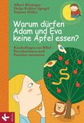 Warum dürfen Adam und Eva keine Äpfel essen?